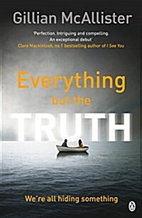 Everything But The Truth (Paperback)