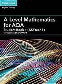 A Level Mathematics for AQA Student Book 1 (AS/Year 1) with Digital Access (2 Years) (Package, New ed)