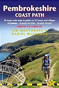 Pembrokeshire Coast Path : 96 Large-Scale Walking Maps & Guides to 47 Towns and Villages - Planning, Places to Stay, Places to Eat - Amroth to Cardiga (Paperback, 5 Revised edition)