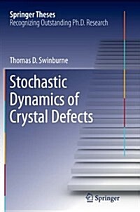 Stochastic Dynamics of Crystal Defects (Paperback, Softcover Repri)