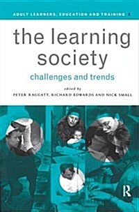 The Learning Society: Challenges and Trends (Hardcover, 2 ed)