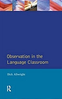 Observation in the Language Classroom (Hardcover)