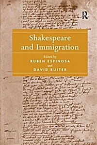 Shakespeare and Immigration (Paperback)