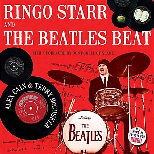 Ringo Starr and the Beatles Beat (Hardcover)