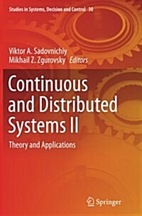 Continuous and Distributed Systems II: Theory and Applications (Paperback, Softcover Repri)