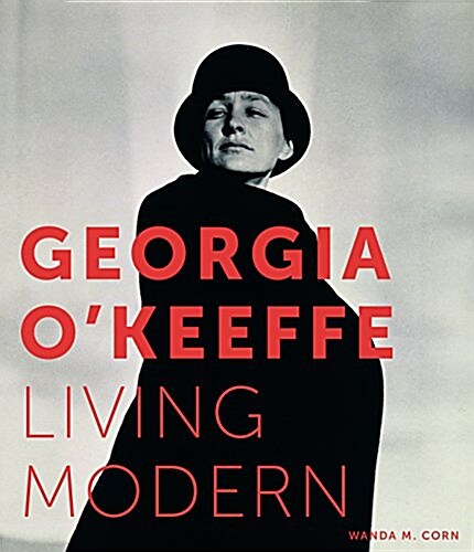 Georgia OKeeffe: Living Modern (Hardcover)