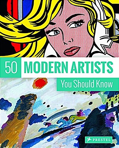 50 Modern Artists You Should Know (Paperback)