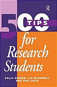 500 Tips for Research Students (Hardcover)