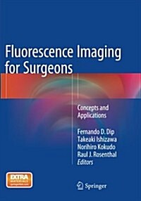 Fluorescence Imaging for Surgeons: Concepts and Applications (Paperback, Softcover Repri)