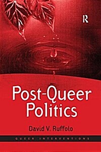 Post-Queer Politics (Paperback)