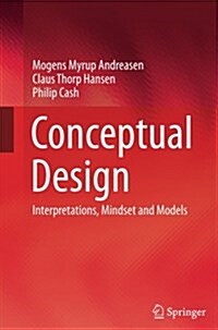 Conceptual Design: Interpretations, Mindset and Models (Paperback, Softcover Repri)