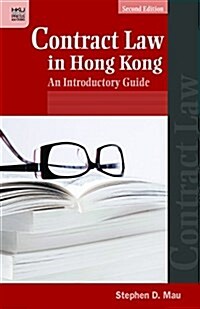 Contract Law in Hong Kong: An Introductory Guide, Second Edition (Hardcover, 2)