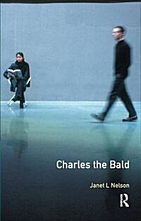 CHARLES THE BALD (Hardcover)