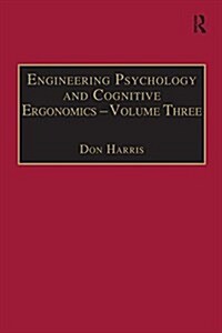 Engineering Psychology and Cognitive Ergonomics : Volume 3: Transportation Systems, Medical Ergonomics and Training (Paperback)