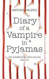 Diary of a Vampire in Pyjamas (Hardcover)