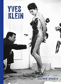 Yves Klein : in/out studio