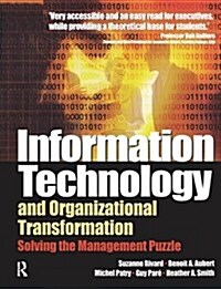 Information Technology and Organizational Transformation (Hardcover)