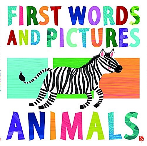 First Words & Pictures: Animals (Board Book, Illustrated ed)