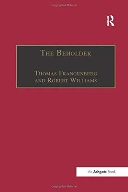 The Beholder : The Experience of Art in Early Modern Europe (Paperback)