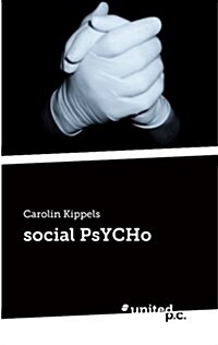 Social Psycho (Paperback)