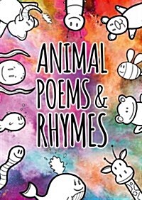 Animal Poems & Rhymes (Hardcover)