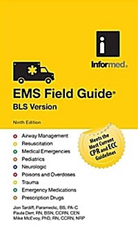 EMS Field Guide, BLS Version (Spiral, 9)