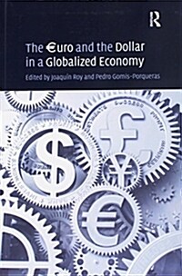 The €uro and the Dollar in a Globalized Economy (Paperback)