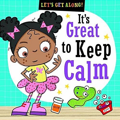 Its Great to Keep Calm (Paperback)