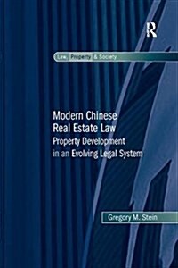 Modern Chinese Real Estate Law : Property Development in an Evolving Legal System (Paperback)