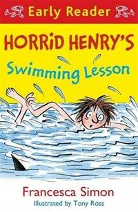 Horrid Henry Early Reader: Horrid Henry's Swimming Lesson (Paperback)