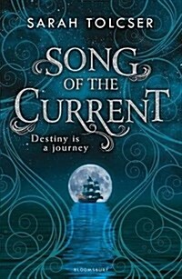 SONG OF THE CURRENT (Paperback)