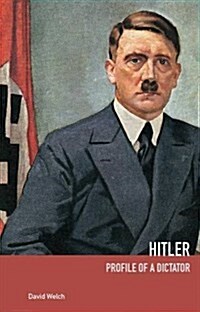 Hitler : Profile of a Dictator (Hardcover, 2 ed)