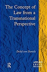 The Concept of Law from a Transnational Perspective (Paperback)