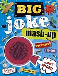 Big Joke Mash Up (Paperback)
