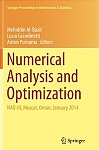 Numerical Analysis and Optimization: Nao-III, Muscat, Oman, January 2014 (Paperback, Softcover Repri)