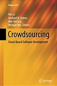 Crowdsourcing: Cloud-Based Software Development (Paperback, Softcover Repri)