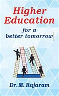 Higher Education for a Better Tomorrow (Paperback)