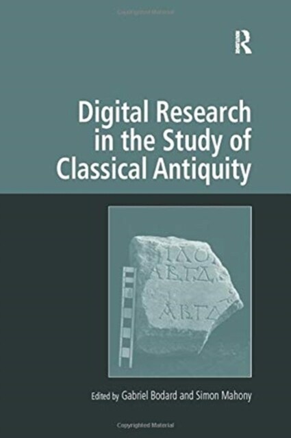 Digital Research in the Study of Classical Antiquity (Paperback)