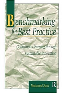 Benchmarking for Best Practice (Hardcover)