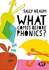 What Comes Before Phonics? (Hardcover)