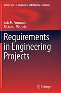 Requirements in Engineering Projects (Paperback, Softcover Repri)