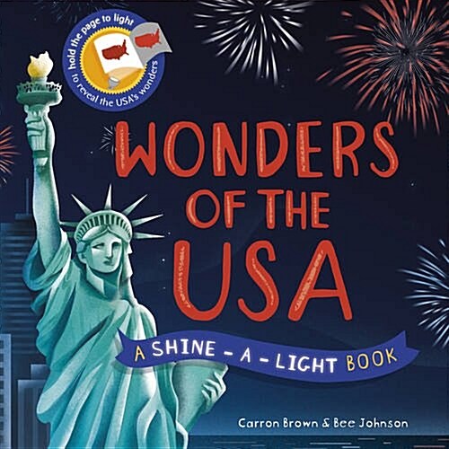 Shine a Light: Wonders of the USA : A shine-a-light book (Hardcover)