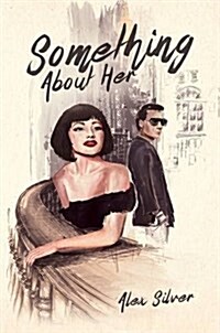 SOMETHING ABOUT HER (Hardcover)