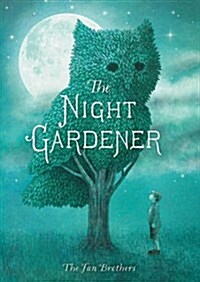 The Night Gardener (Hardcover)