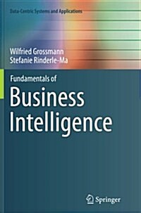 Fundamentals of Business Intelligence (Paperback, Softcover Repri)