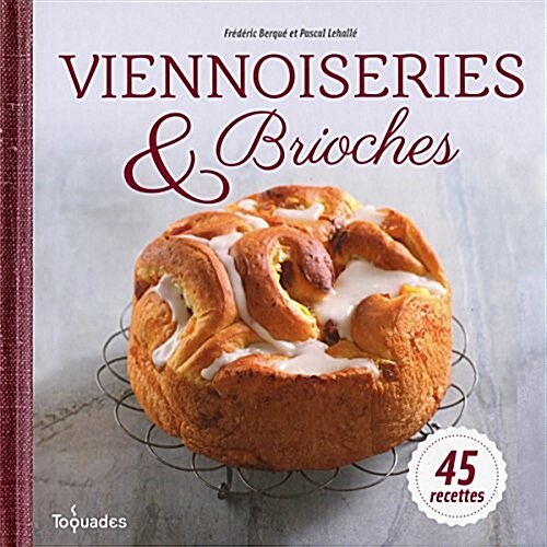 Viennoiseries et brioches (Hardcover)