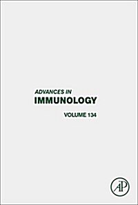 Advances in Immunology: Volume 134 (Hardcover)