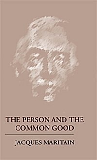 The Person and the Common Good (Hardcover)
