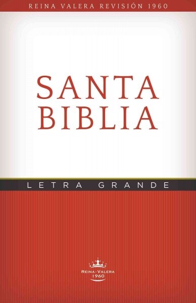 Rvr60 Santa Biblia -Edicion Economica Letra Grande (Paperback)