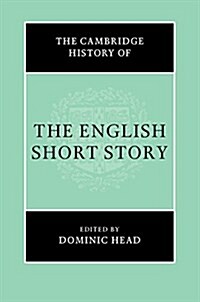 The Cambridge History of the English Short Story (Hardcover)